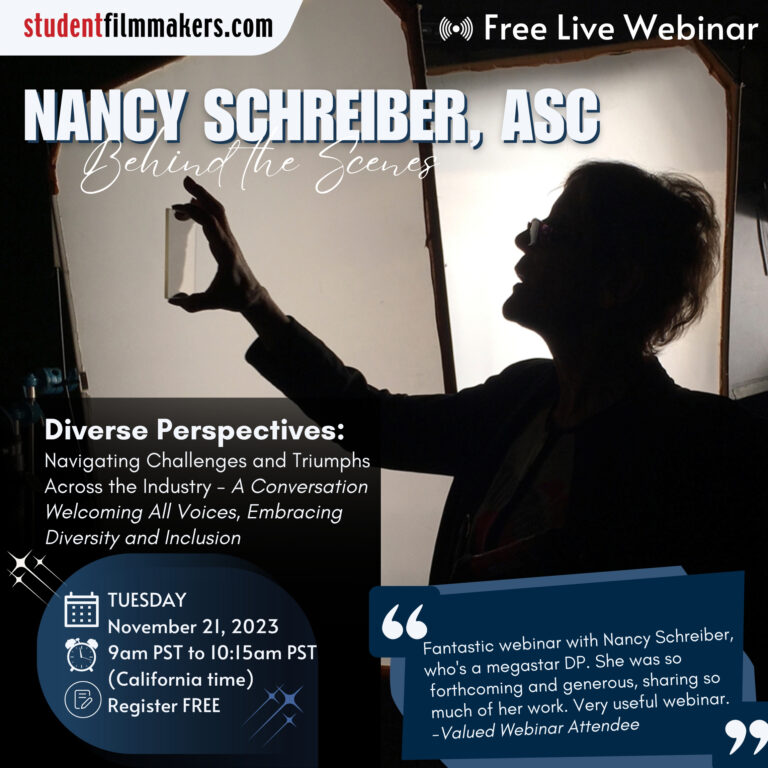 Live Webinar, Behind the Scenes, Nancy Schreiber, ASC
